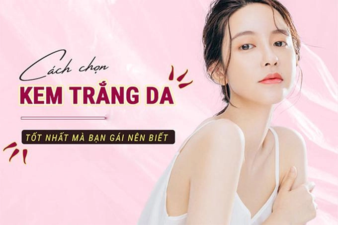 Top 15 kem dưỡng trắng da mặt tốt và hiệu quả nhất hiện nay - 3