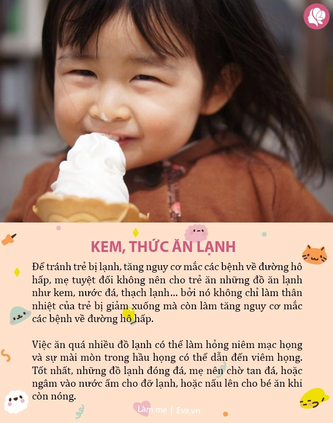 5 loại thực phẩm không nên cho trẻ ăn vào mùa lạnh kẻo vô tình rước bệnh cho con - 3