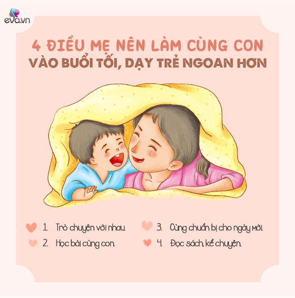 Được cùng mẹ làm 4 điều này vào mỗi tối con ngoan ngoãn học giỏi hơn - 2