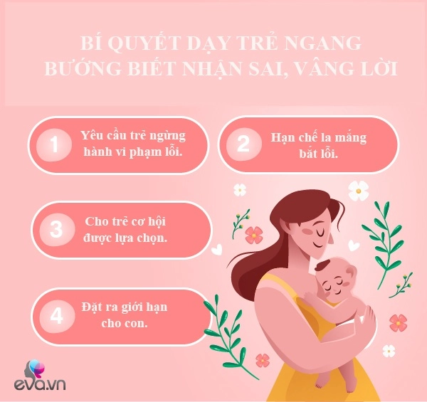 Trẻ mắc lỗi nhưng ngang bướng 4 bước trị thói xấu để con ngoan vâng lời - 2