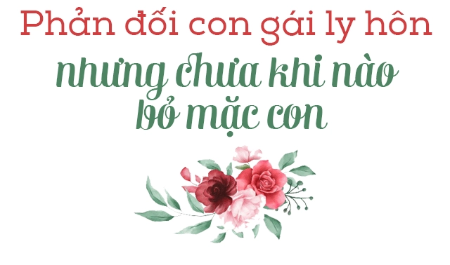 Làm mẹ đơn thân 9x về ở cùng mẹ bao năm thầm cảm ơn sự bao dung và những bữa cơm chứa đầy tình cảm - 2