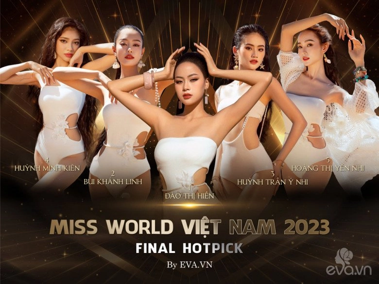 Trước đêm chung kết gọi tên 5 cô gái có thể đăng quang miss world việt nam 2023 - 1