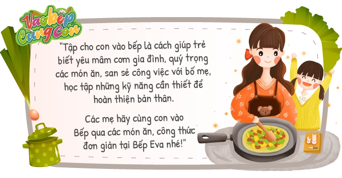 Vào bếp cùng con chỉ vài phút là xong trứng chưng cà chua vừa ngon bổ rẻ lại dễ làm - 1