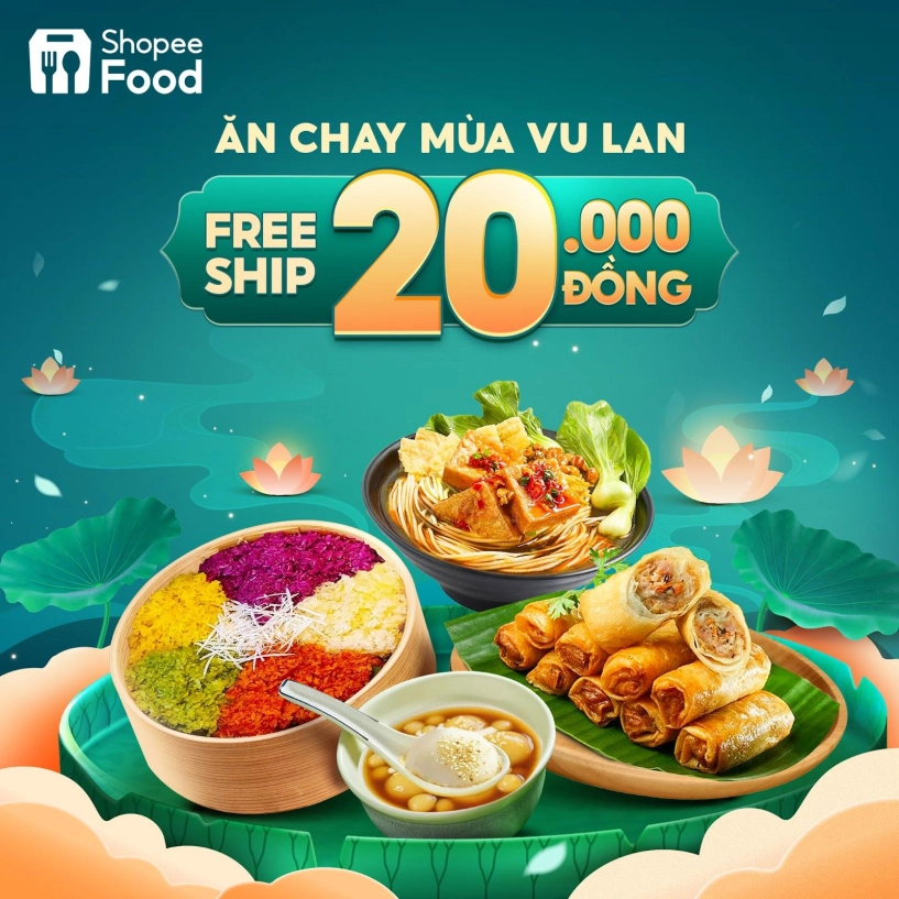 Ngày lễ vu lan shopeefood mang đến bạn vô vàn món chay ngon đi kèm miễn phí vận chuyển - 1