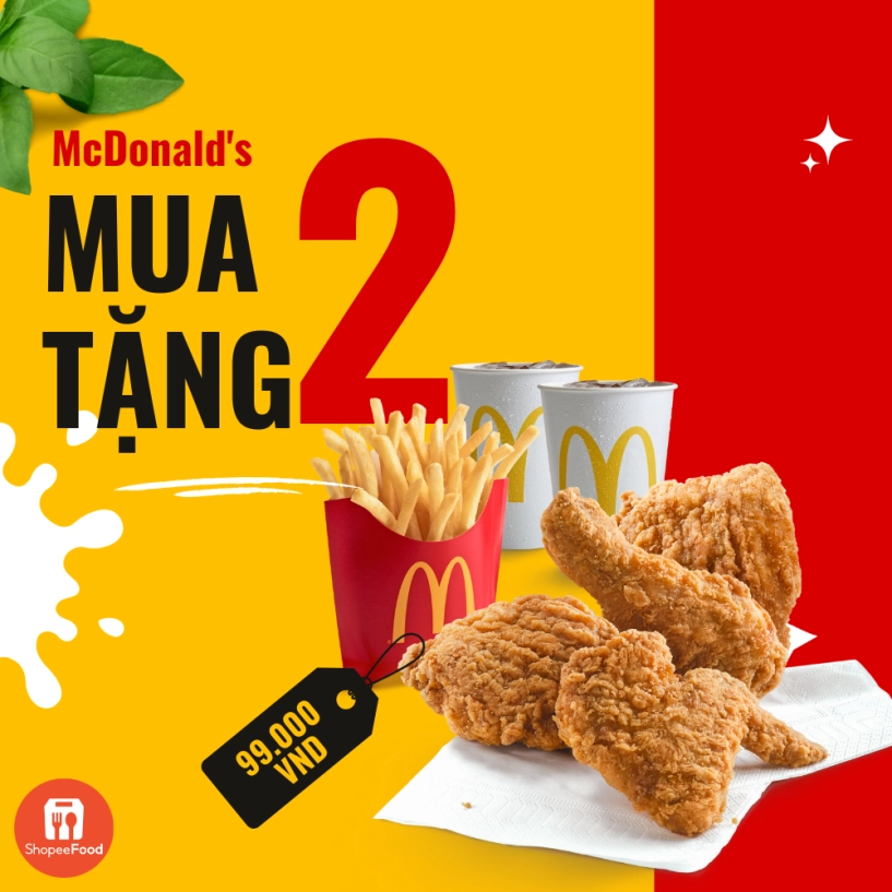 Tin vui cho tín đồ gà rán mcdonalds chơi lớn với ưu đãi mua 2 tặng 2 chỉ có trên shopeefood - 1