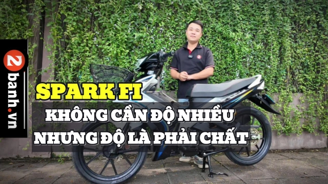 clip yamaha spark fi - không cần độ nhiều nhưng độ món nào thì chất lượng món đó - 1