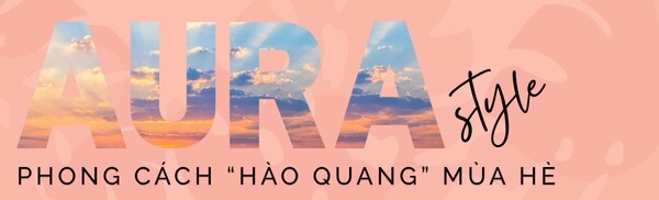 Aura style phong cách hào quang giúp chị em trẻ đẹp rực rỡ xem ngay 6 cách phối đồ khiến ai cũng ngoái nhìn - 1