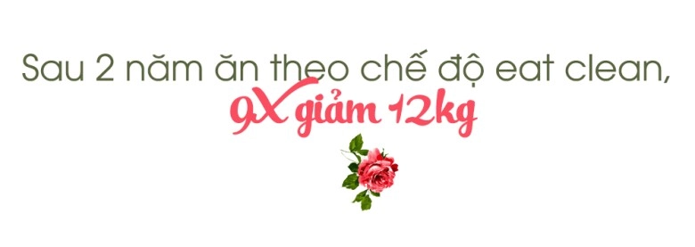 9x chia sẻ chế độ ăn lành mạnh cực ngon nhìn đã mắt sau 2 năm giảm được 12kg - 1