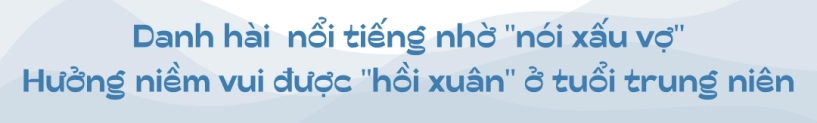Danh hài kết hôn 4 lần mới viên mãn bên vợ trẻ tuổi 50 vẫn miệt mài kiếm tiền nuôi con học mẫu giáo - 1