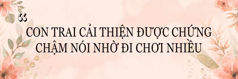 Rapper tiến đạt chia sẻ cách cải thiện chứng chậm nói của con nhiều lúc cảm giác như cụt tay vì vợ - 14