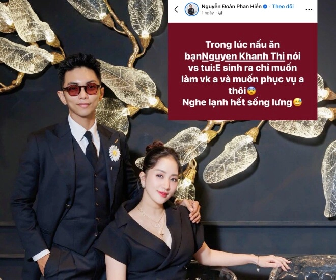 Sao việt 24h phan hiển lạnh sống lưng khi vợ nói lời yêu thương khánh thi kể chuyện hầu chồng đầy vất vả - 1