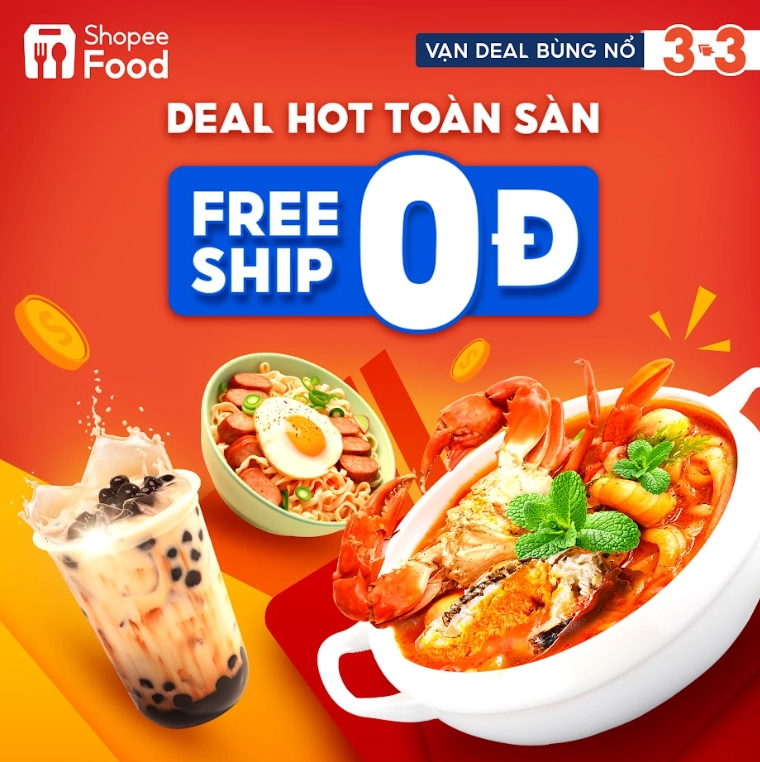 Sự kiện 33 cập bến shopeefood khao bộ 3 deal khủng - 3