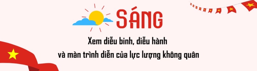 1 ngày sống trọn trong giai điệu tự hào sáng xem diễu binh tối xem trình diễn pháo hoa nhân dịp 304 - 1