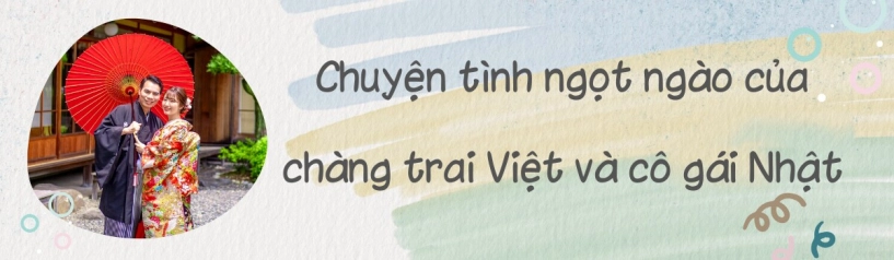 Chàng trai 9x đi hỏi cưới vợ nhật bằng một thùng cam được duyệt ngay vì quá chân thành - 1