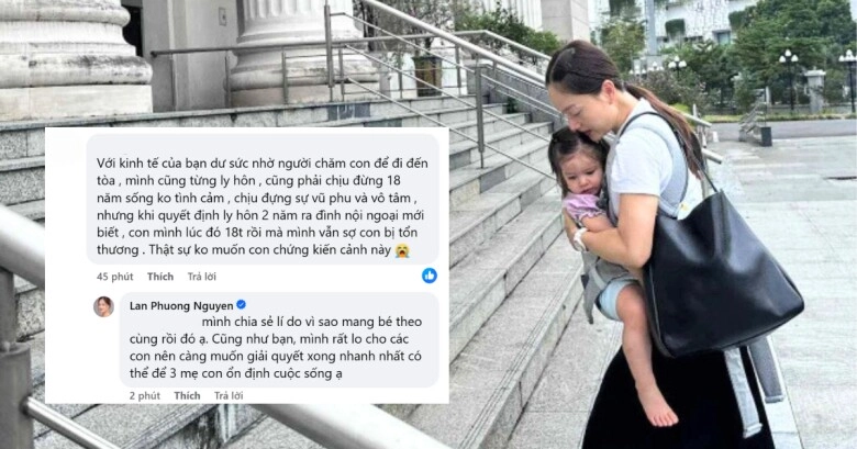 Lan phương lên tiếng khi bị góp ý chuyện mang con đến tòa ly hôn nói gì khi được khuyên hàn gắn với chồng tây - 2
