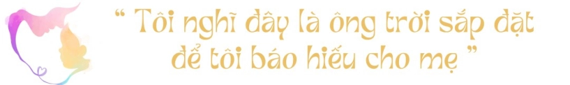 Lê giang chăm sóc mẹ bị tai biến liệt nửa người tôi thấy mình giống như mới sinh thêm một đứa con - 1