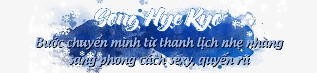 Song hye kyo - dương mịch hai mỹ nhân hàng đầu châu á lột xác phong cách sau ly hôn - 1