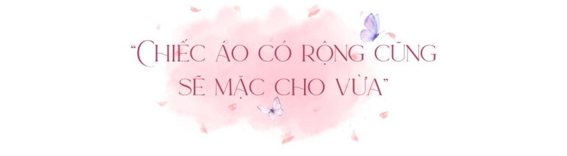 nàng mơ từ tiktoker thị phi đến nàng thơ làng mẫu nếu cứ chọn chiếc áo vừa vặn tôi sẽ không bao giờ biết giới hạn của mình - 6